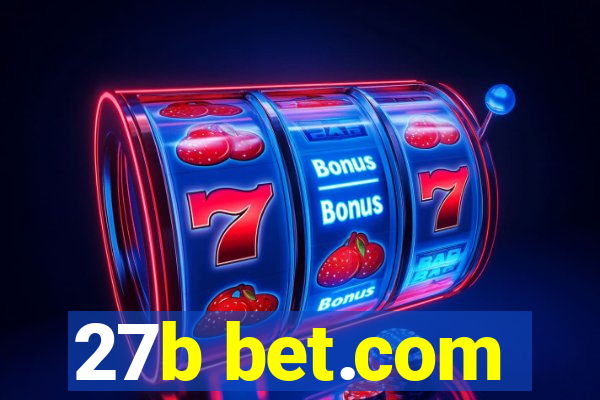27b bet.com
